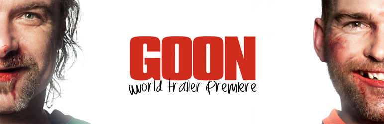 Catch the WORLD PREMIERE TRAILER for Goon - starring Jay Baruchel, Seann William Scott and Liev Schreiber!