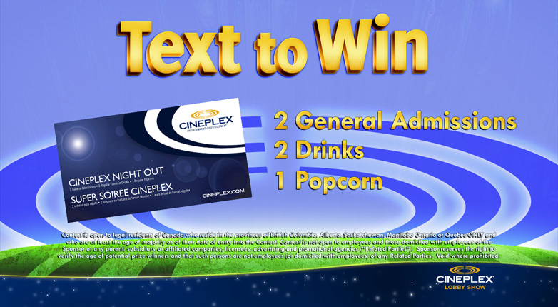 Text to Win! 2 General Admissions, 2 Drinks, 1 Popcorn!