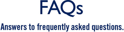 FAQs. ANSWERS TO FREQUENTLY ASKED QUESTIONS