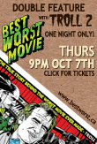 Best Worst Movie & Troll 2 – Double Feature