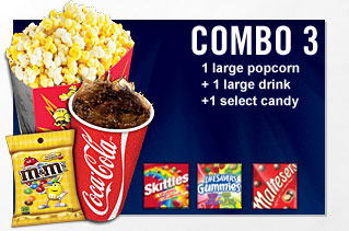 Combo 3 1 large popcorn 1 large drink 1 select candy