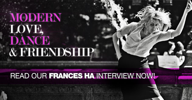 Noah Baumbach and Greta Gerwig Frances ha interview