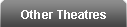 othertheatres