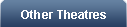 othertheatres