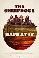 The Sheepdogs Have At It
