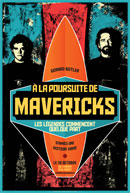 À la poursuite de Mavericks