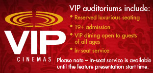 Check out the VIP Cinema difference yourself