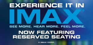 IMAX Now Open