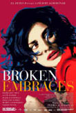 Broken Embraces (Spanish w/e.s.t.)
