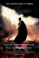 The Dark Knight Rises: The IMAX Experience®
