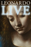 Leonardo Live: Leonardo da Vinci - Painter at the Court of Milan