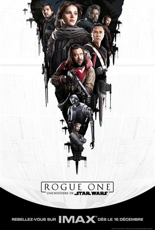 Rogue One - Une histoire de Star Wars (Version française) - L'Expérience IMAX 3D