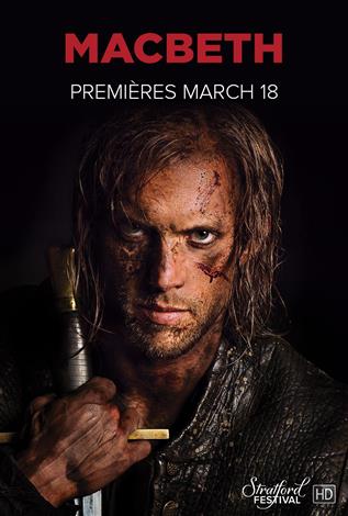 Macbeth - Stratford Festival HD