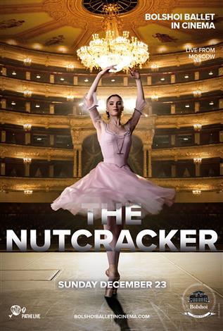 Bolshoi Ballet: THE NUTCRACKER