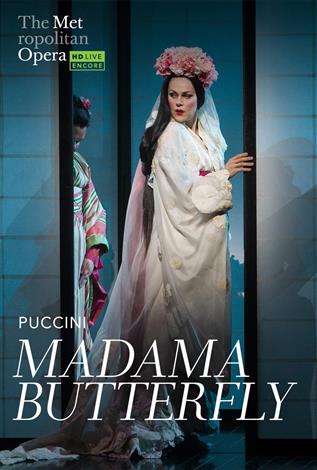 Madama Butterfly (Puccini) Italian w/ e.s.t. ENCORE - Metropolitan Opera
