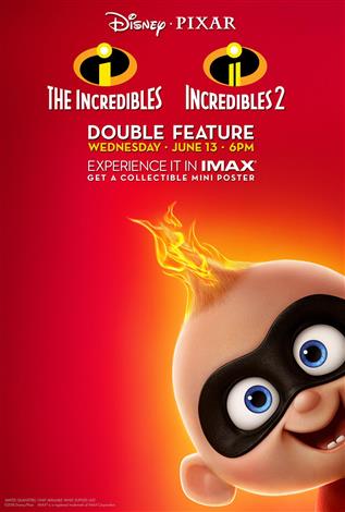The Incredibles Double Feature In IMAX