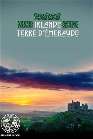 Irlande : Terre d’émeraude - Passeport pour le monde