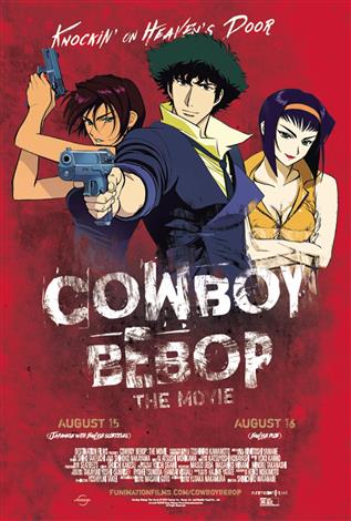 Cowboy Bebop: The Movie – Knockin’ On Heaven’s Door (Japanese w/ e.s.t)