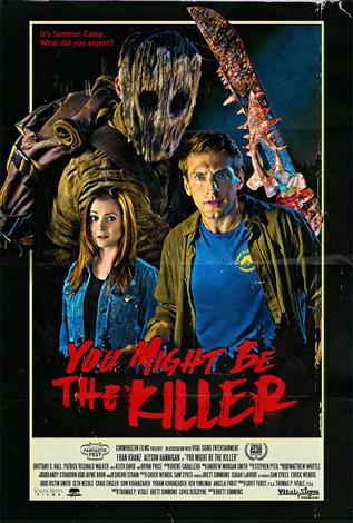 You Might Be The Killer - Toronto After Dark Film Fest 2018