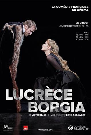 Lucrèce Borgia (Français avec s.-t. ang.) - Comédie-Française