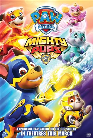Paw Patrol: Mighty Pups - Family Favourites: March Break