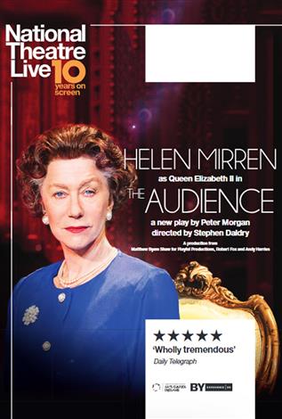 The Audience - National Theatre Live ENCORE