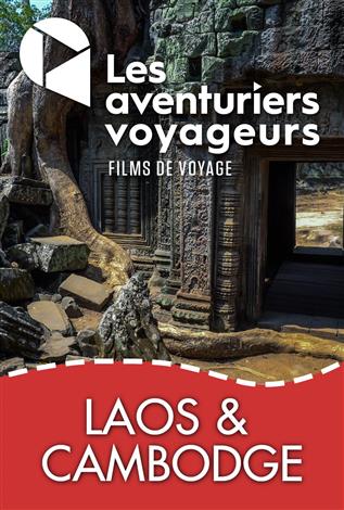 Laos et Cambodge, au fil du Mékong - Les aventuriers voyageurs