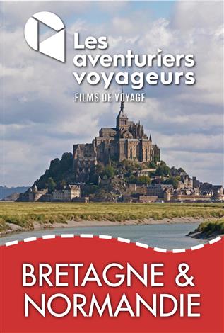 Bretagne et Normandie - Les aventuriers voyageurs