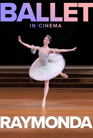 Bolshoi Ballet: RAYMONDA