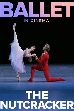Bolshoi Ballet: THE NUTCRACKER ENCORE