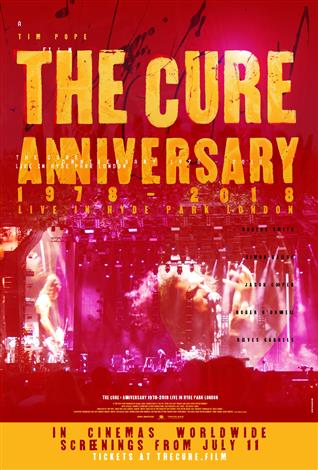 The Cure - Anniversary 1978-2018 Live in Hyde Park London