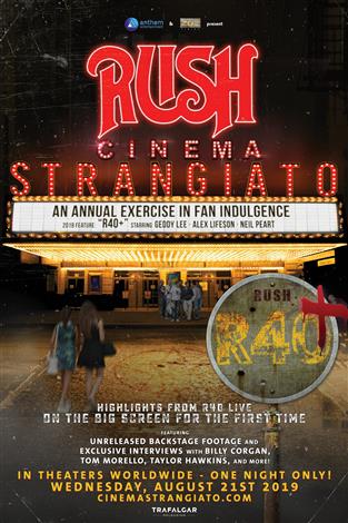 RUSH: Cinema Strangiato 2019