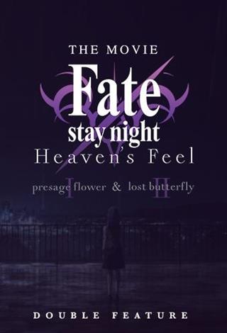 Cineplex.com | Fate/stay night [Heaven's Feel] 1 & 2 (Japanese w
