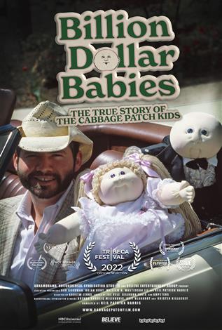 BILLION DOLLAR BABIES: The True Story of the Cabbage Patch Kids