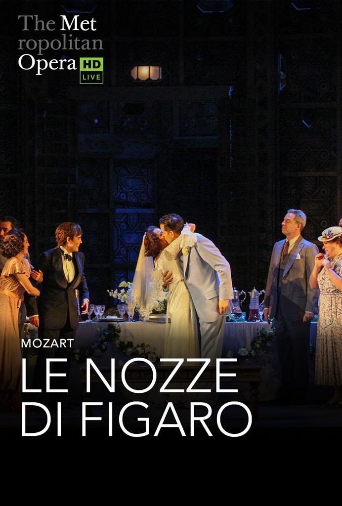 Cineplex.com | Les noces de Figaro (Le Nozze di Figaro
