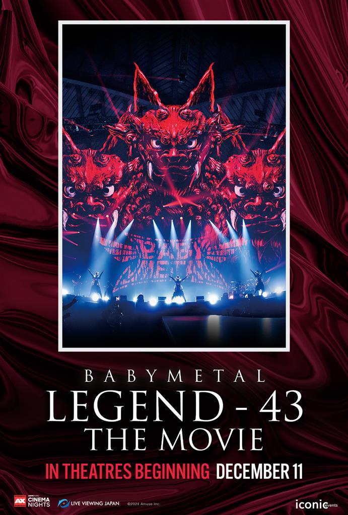 babyl live at 幕張 Cineplex.com | AXCN: BABYMETAL Legend—43 The Movie