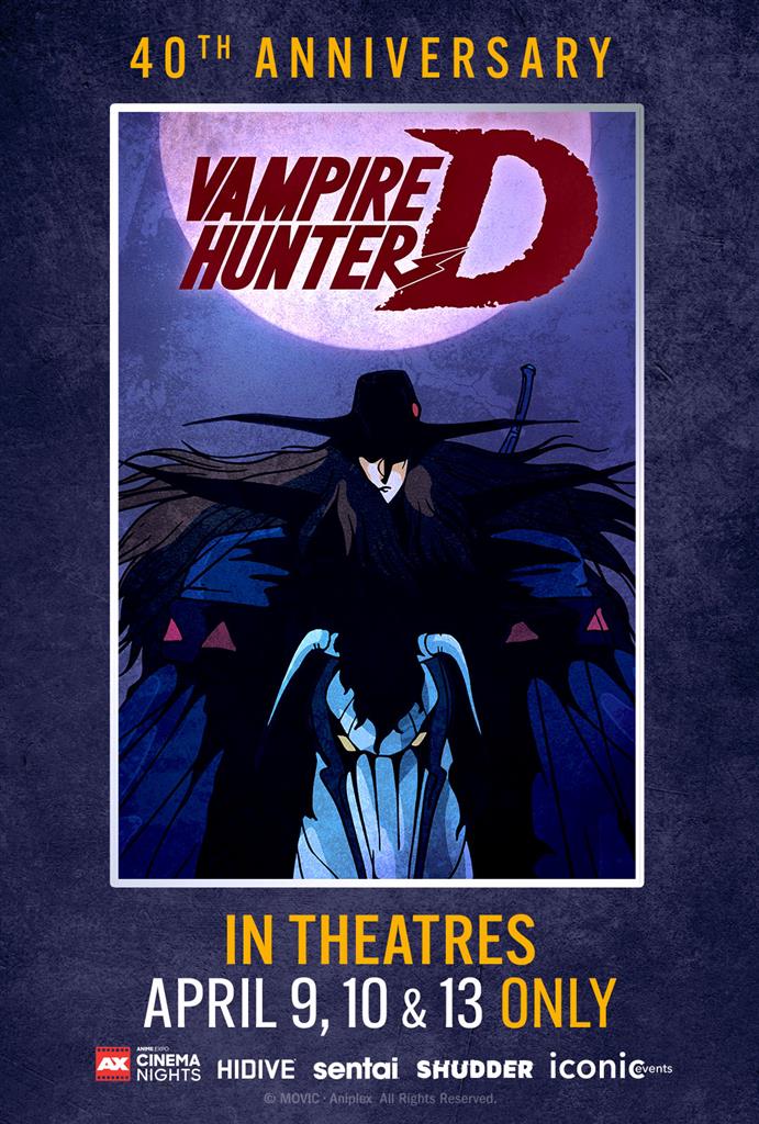 Cineplex.com | AXCN: Vampire Hunter D 40th Anniversary