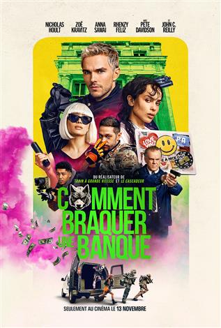 Comment Braquer une Banque poster