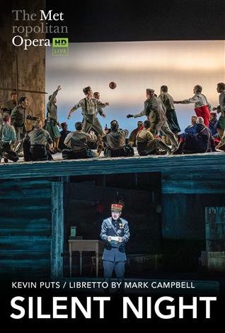 Silent Night (Kevin Puts) English w/e.s.t. – Metropolitan Opera poster
